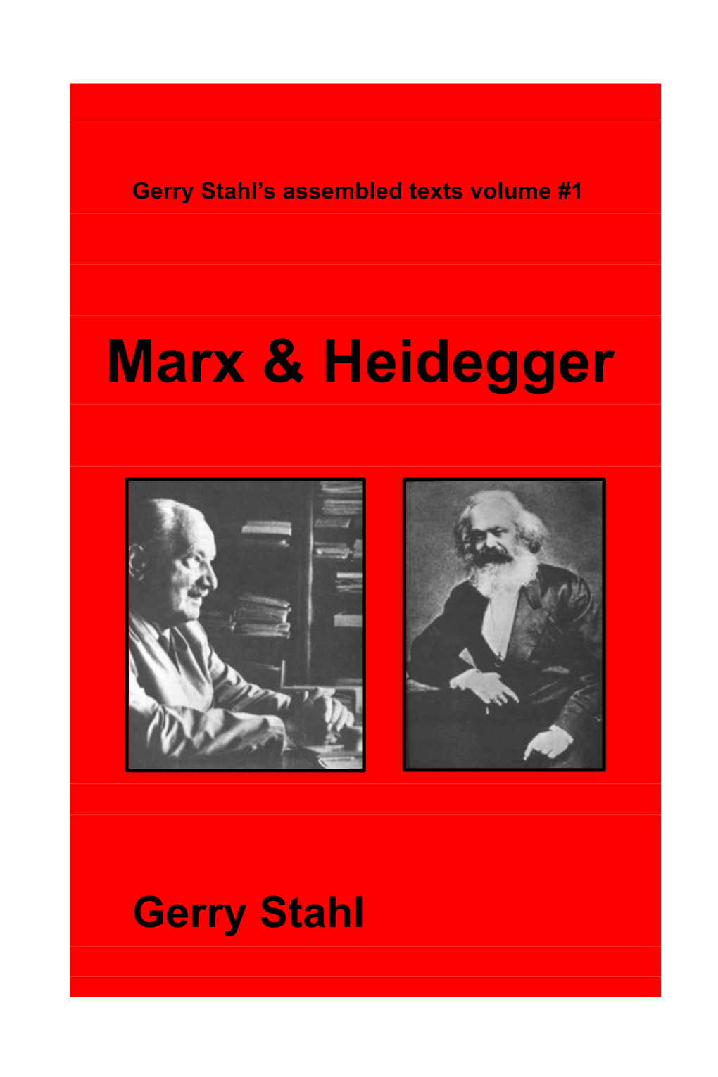 Marx & Heidegger