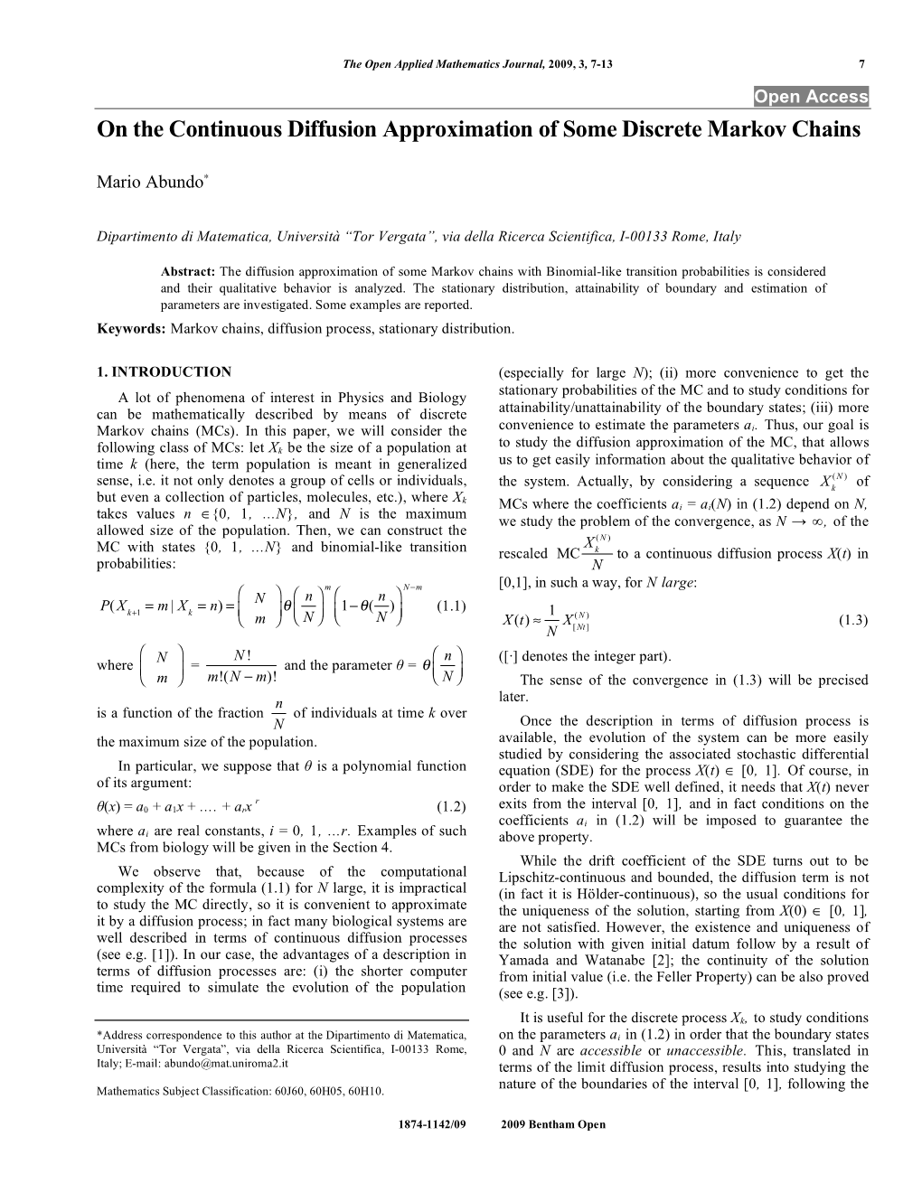 On the Continuous Diffusion Approximation of Some Discrete Markov Chains