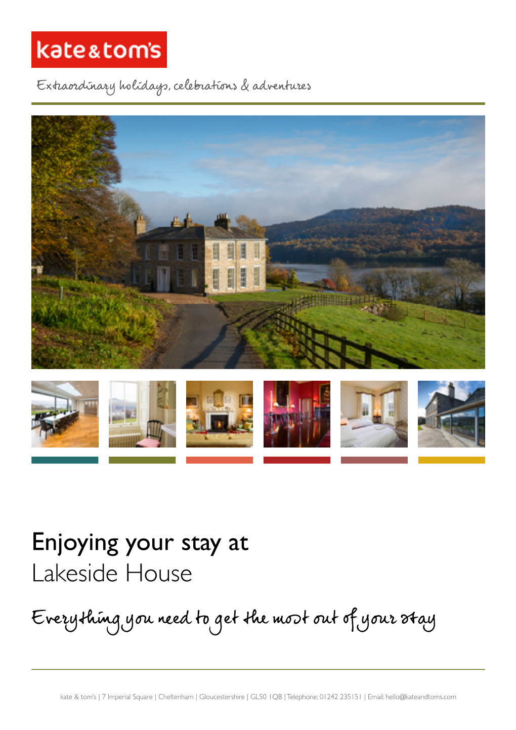 Enjoying Your Stay at Lakeside House