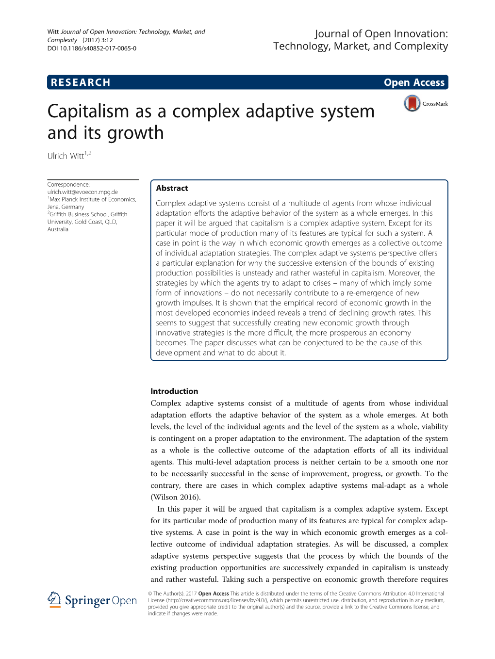 Capitalism As a Complex Adaptive System and Its Growth Ulrich Witt1,2