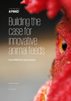 Building the Case for Innovative Animal Feeds