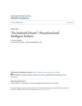 "Do Androids Dream?": Personhood and Intelligent Artifacts F