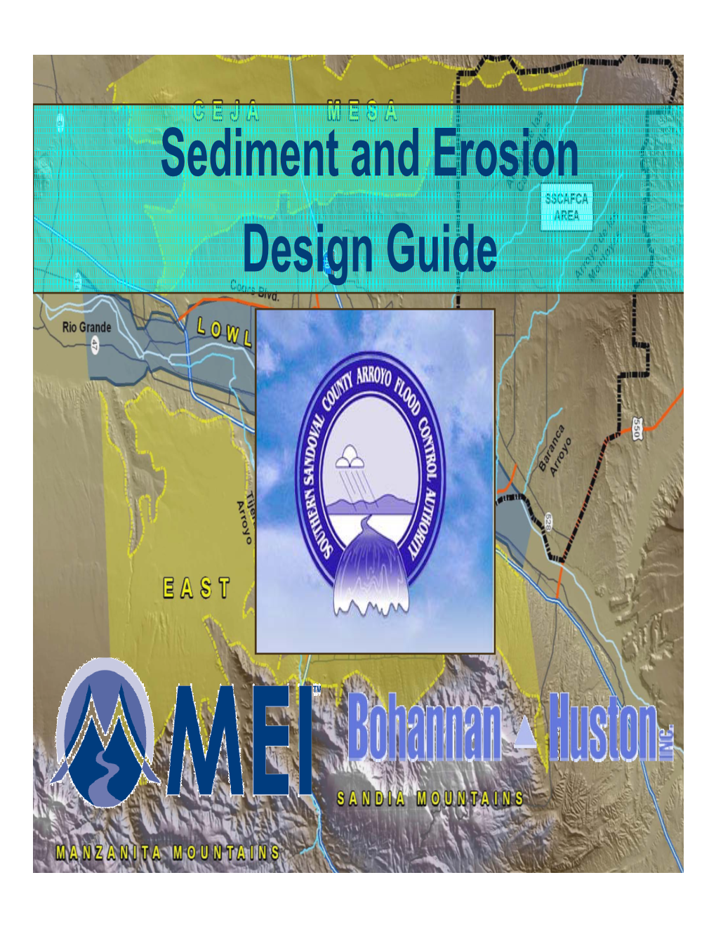 Sediment and Erosion Design Guide Evaluationevaluation Ofof Channelchannel Adjustmentsadjustments