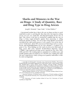 Sharks and Minnows in the War on Drugs: a Study of Quantity, Race and Drug Type in Drug Arrests