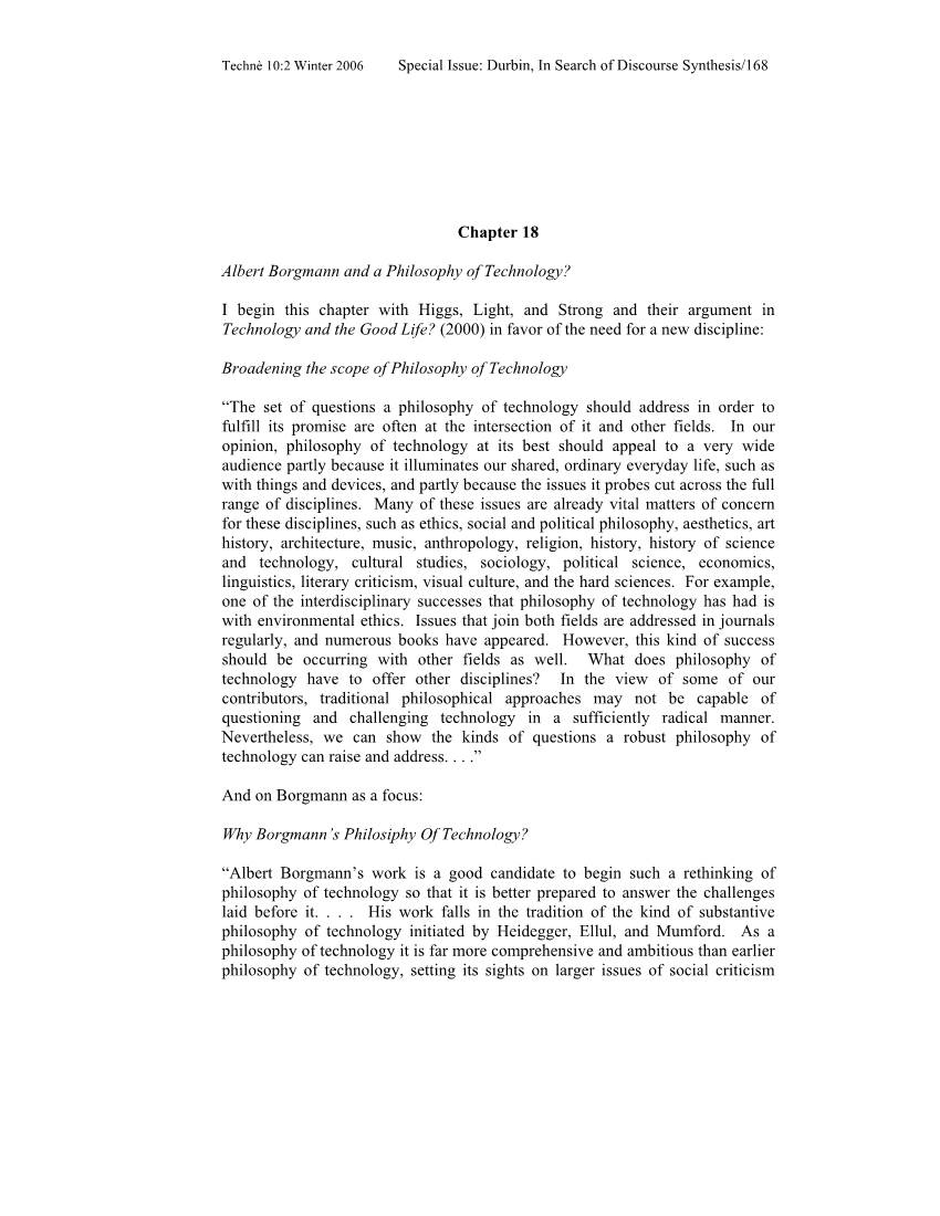Chapter 18 Albert Borgmann and a Philosophy of Technology? I Begin
