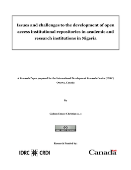 Issues and Challenges to the Development of Open Access Institutional Repositories in Academic and Research Institutions in Nigeria