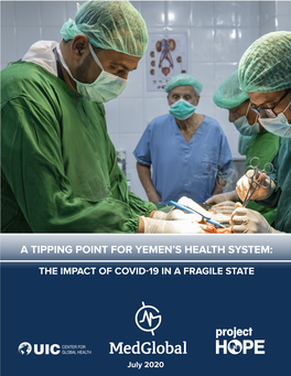 A Tipping Point for Yemen's Health System: the Impact of COVID-19 In