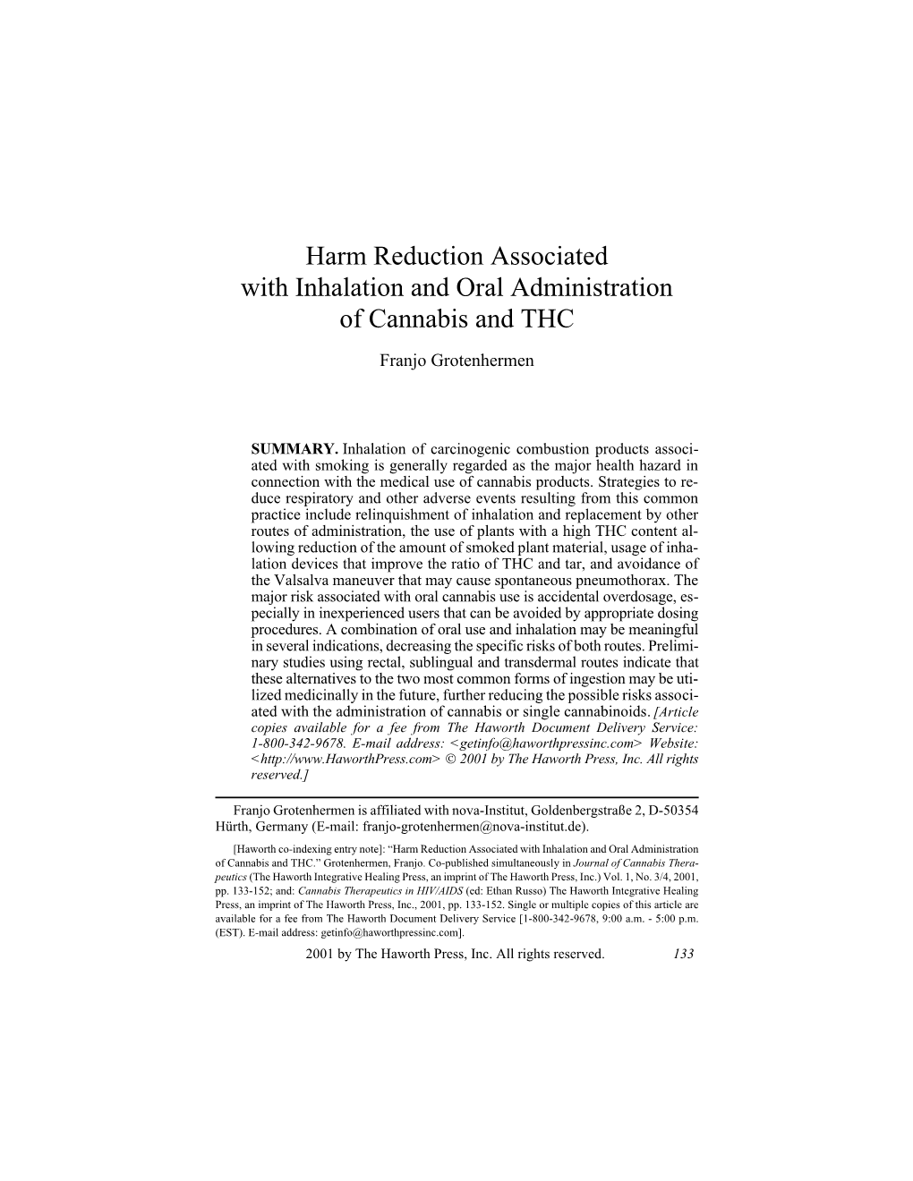 Harm Reduction Associated with Inhalation and Oral Administration of Cannabis And