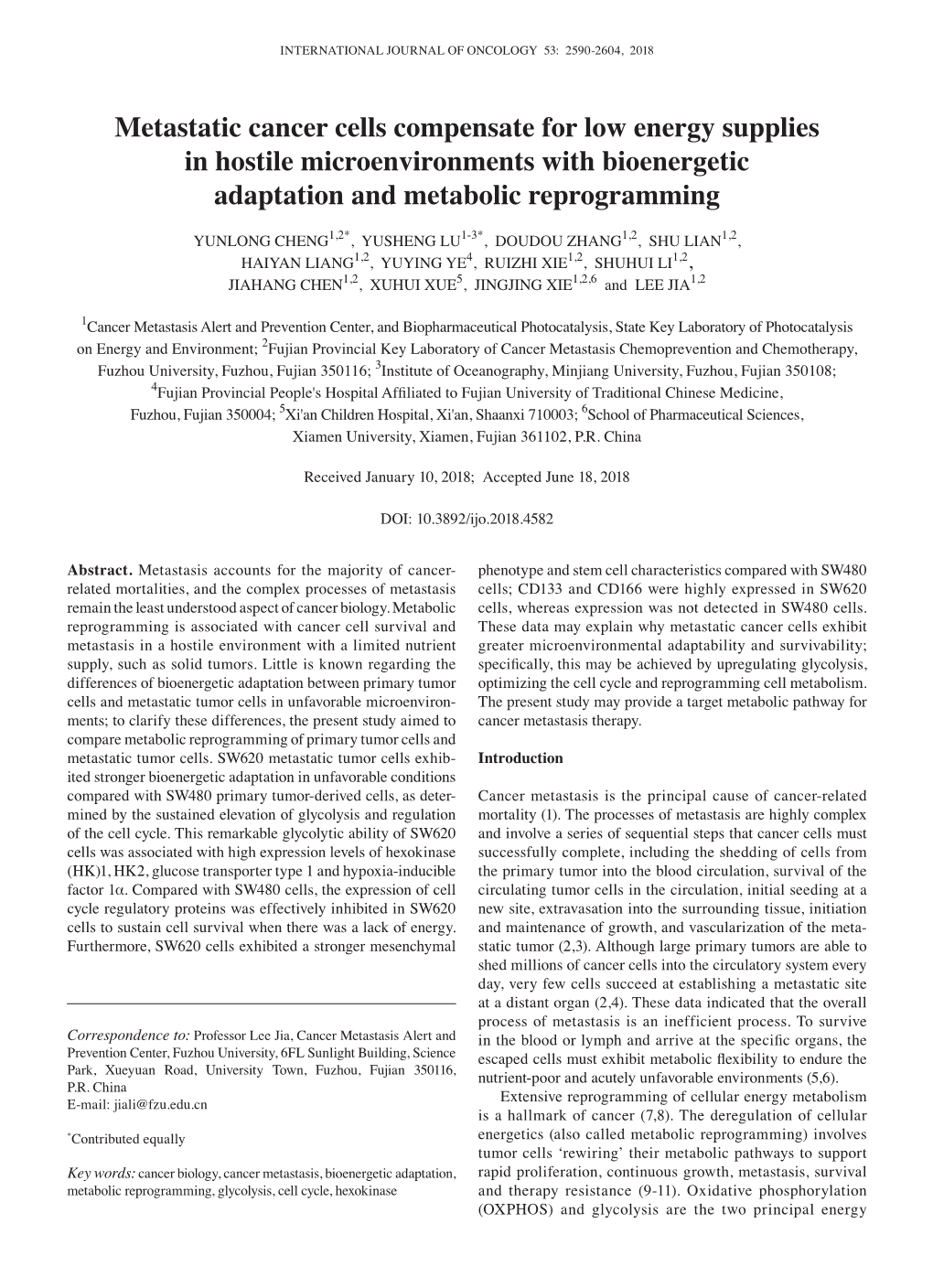 Metastatic Cancer Cells Compensate for Low Energy Supplies in Hostile Microenvironments with Bioenergetic Adaptation and Metabolic Reprogramming