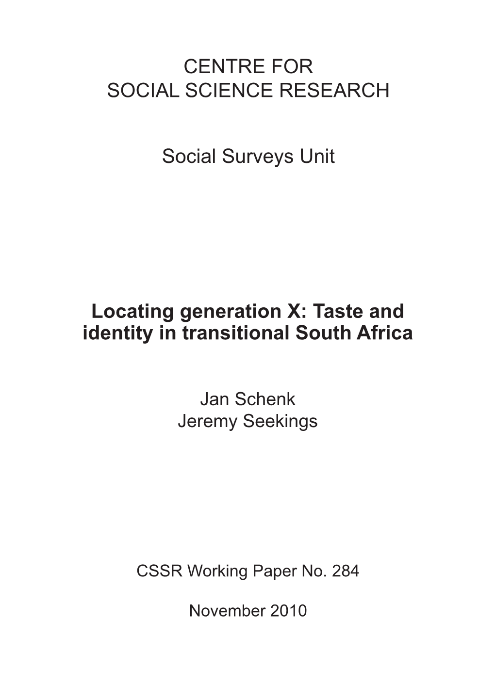 Locating Generation X: Taste and Identity in Transitional South Africa