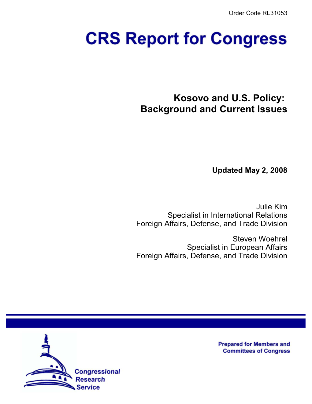 Kosovo and U.S. Policy: Background and Current Issues