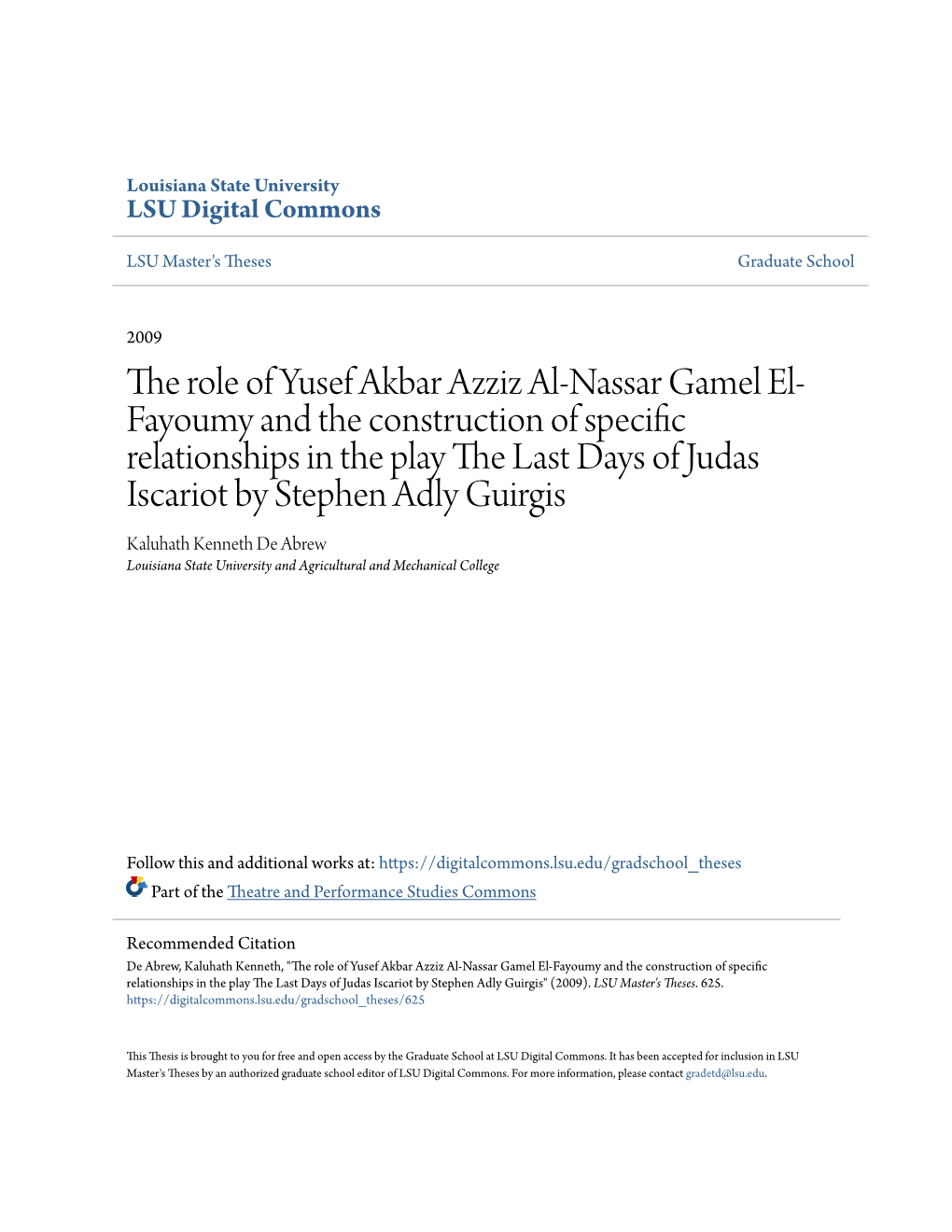 The Role of Yusef Akbar Azziz Al-Nassar Gamel El-Fayoumy And