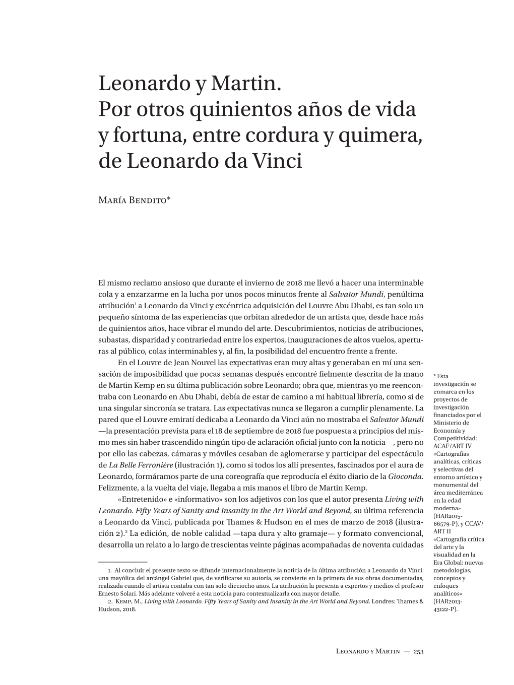 Leonardo Y Martin. Por Otros Quinientos Años De Vida Y Fortuna, Entre Cordura Y Quimera, De Leonardo Da Vinci