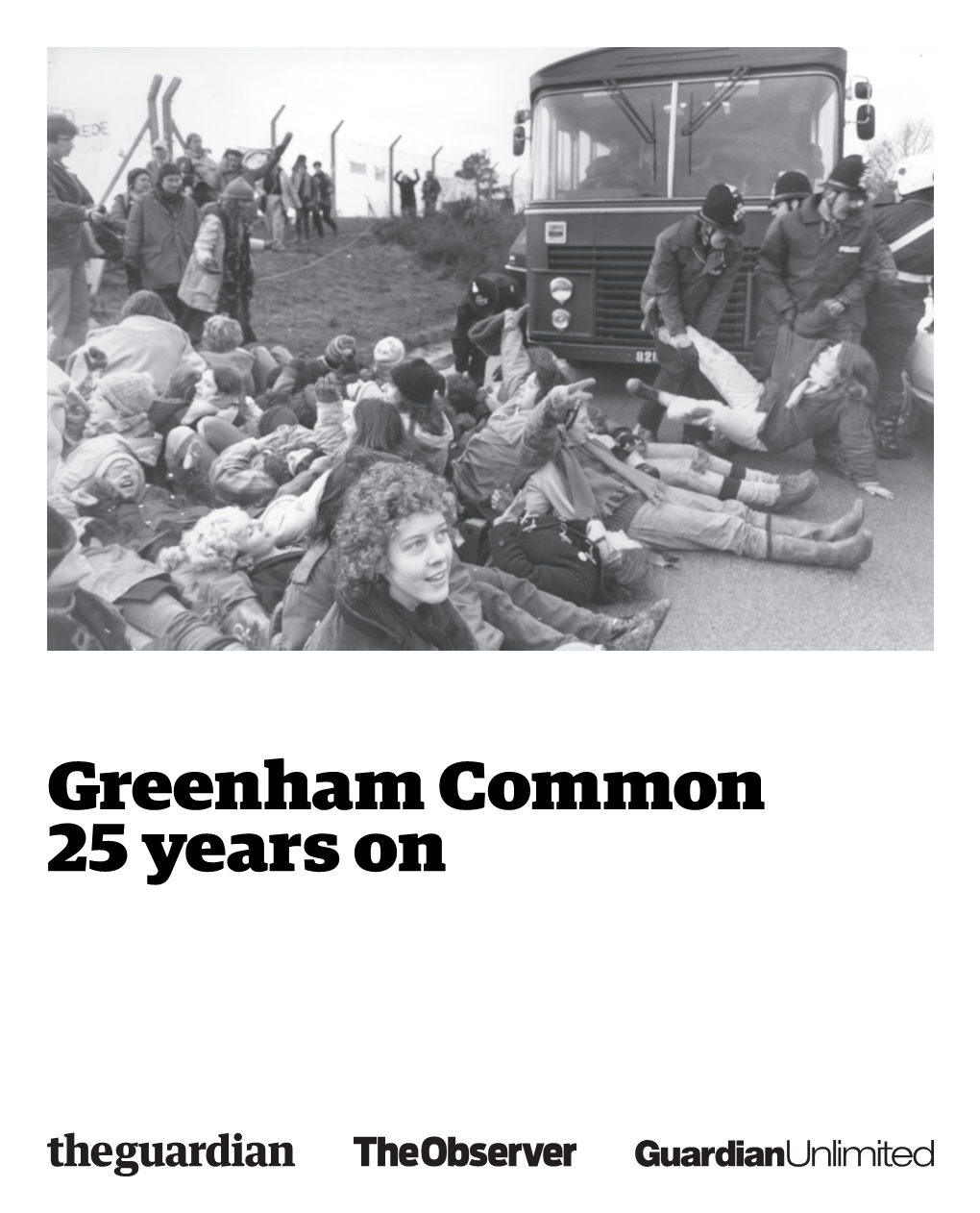 Greenham Common 25 Years on Welcome Martin Argles, November 9 1983, the Guardian the Welcome Sign Posted at the Main Gate of the Air Base