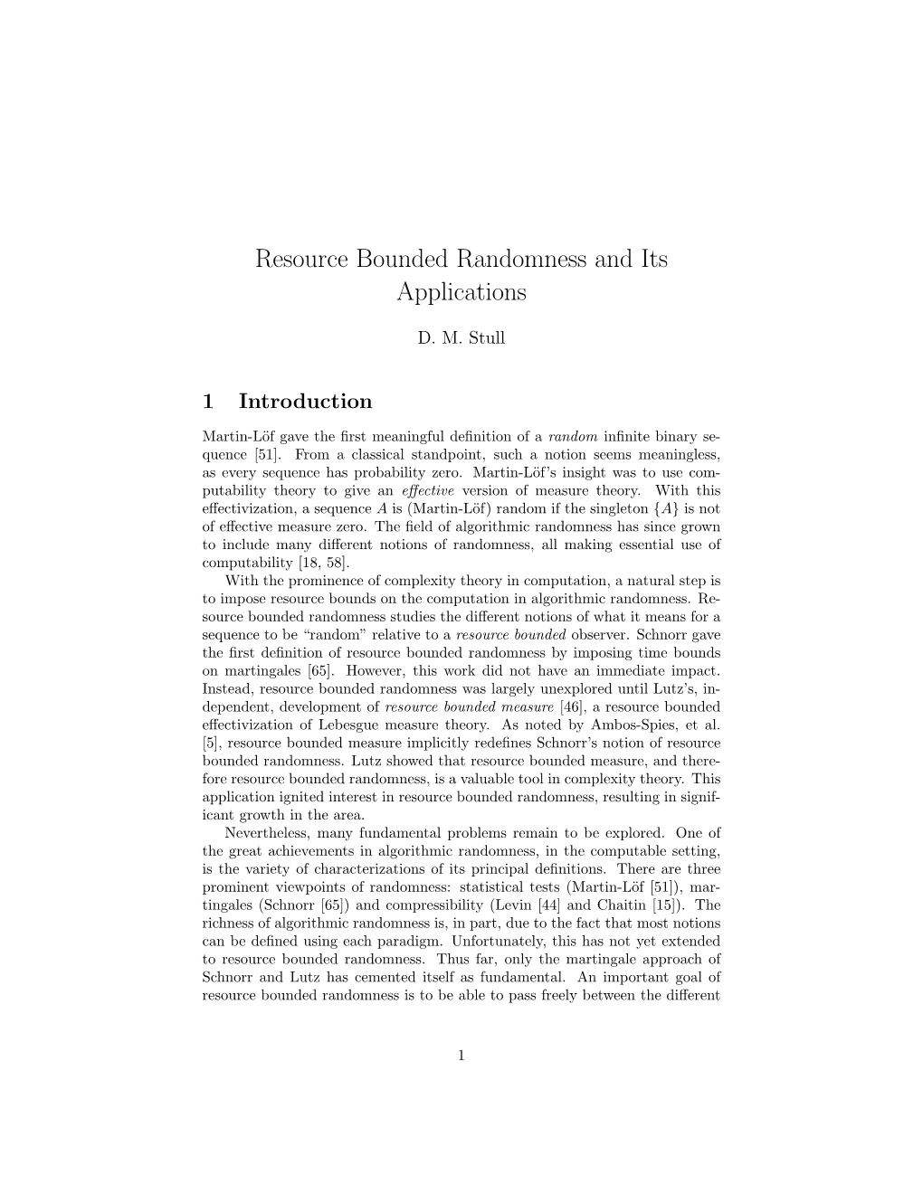 Resource Bounded Randomness and Its Applications