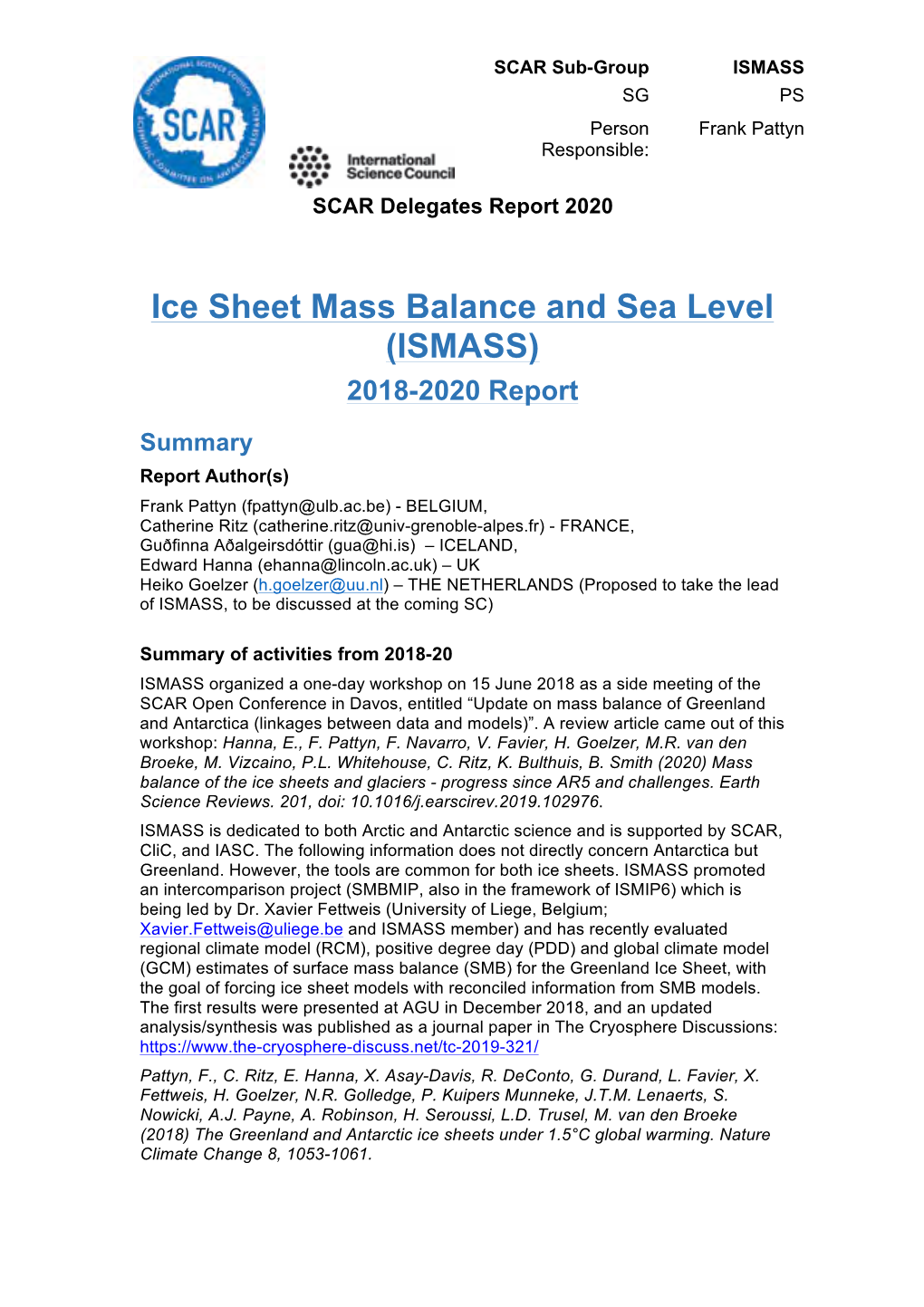 Ice Sheet Mass Balance and Sea Level (ISMASS) 2018-2020 Report