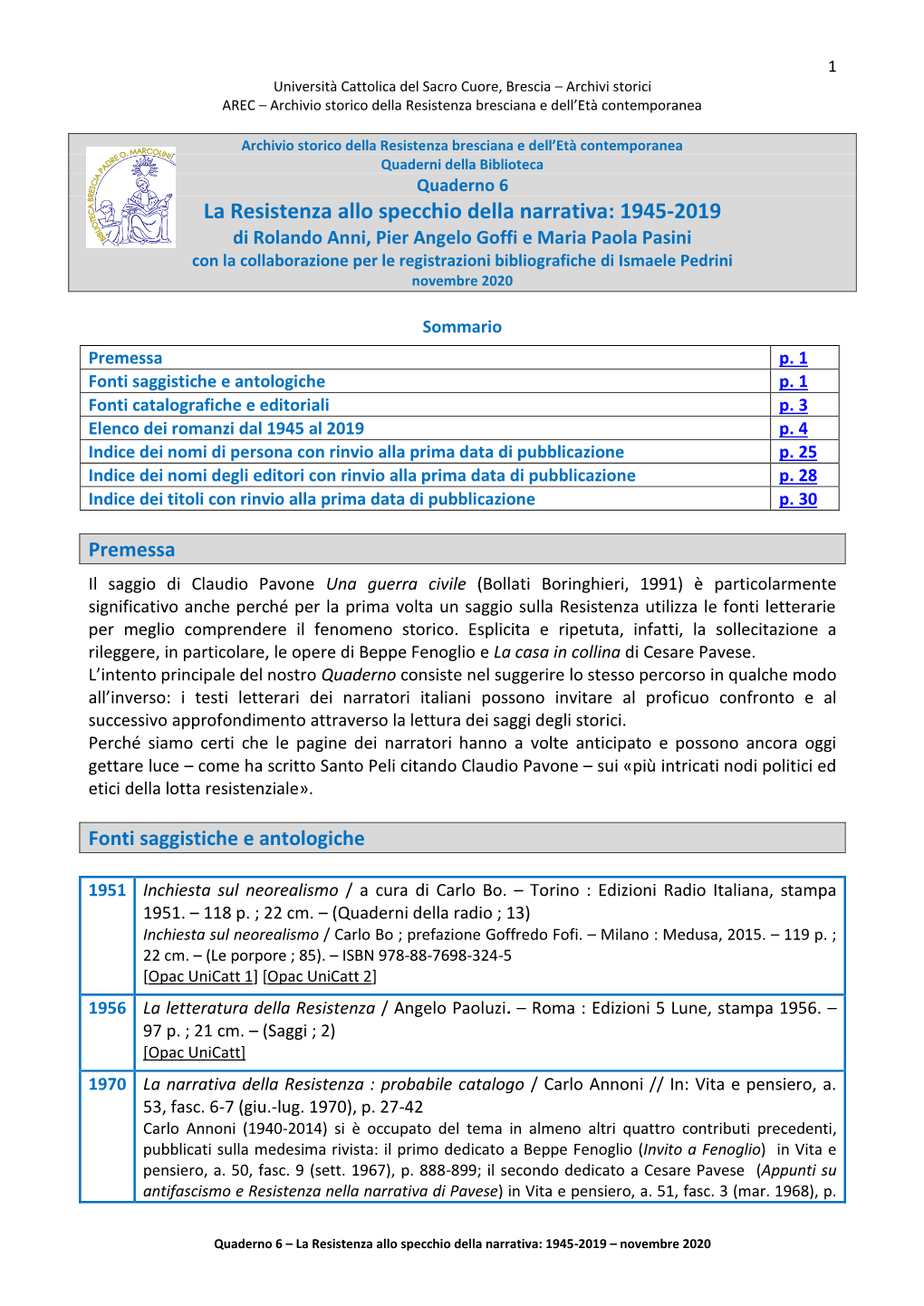 La Resistenza Allo Specchio Della Narrativa: 1945-2019