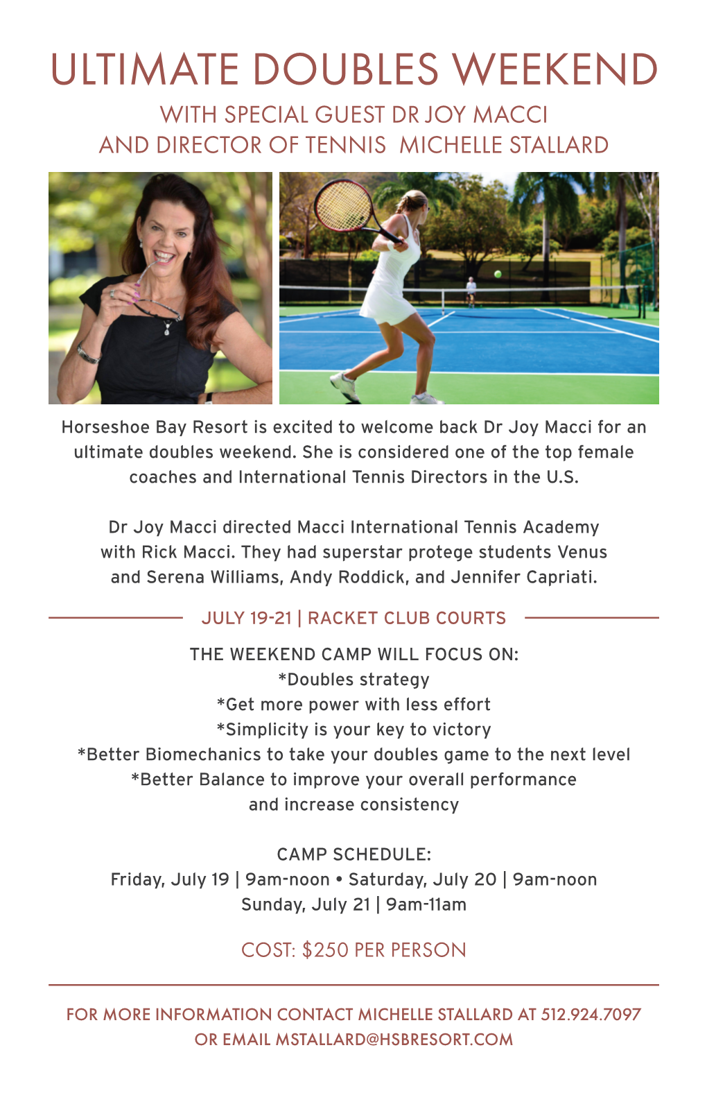 Ultimate Doubles Weekend with Special Guest Dr Joy Macci and Director of Tennis Michelle Stallard