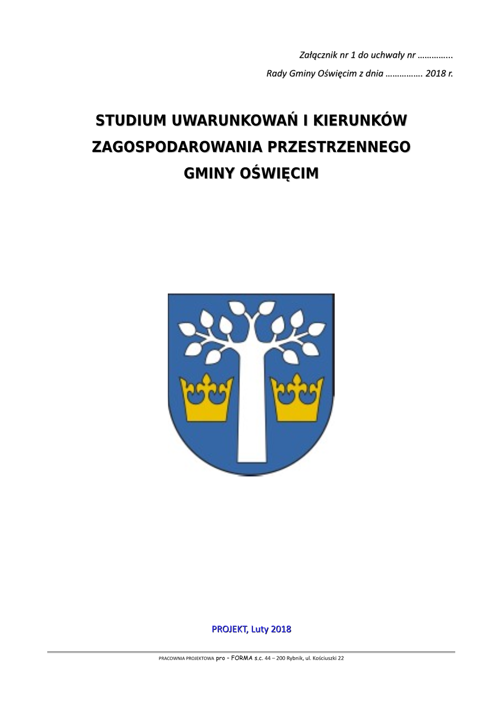 Studium Uwarunkowań I Kierunków Zagospodarowania Przestrzennego Gminy Oświęcim