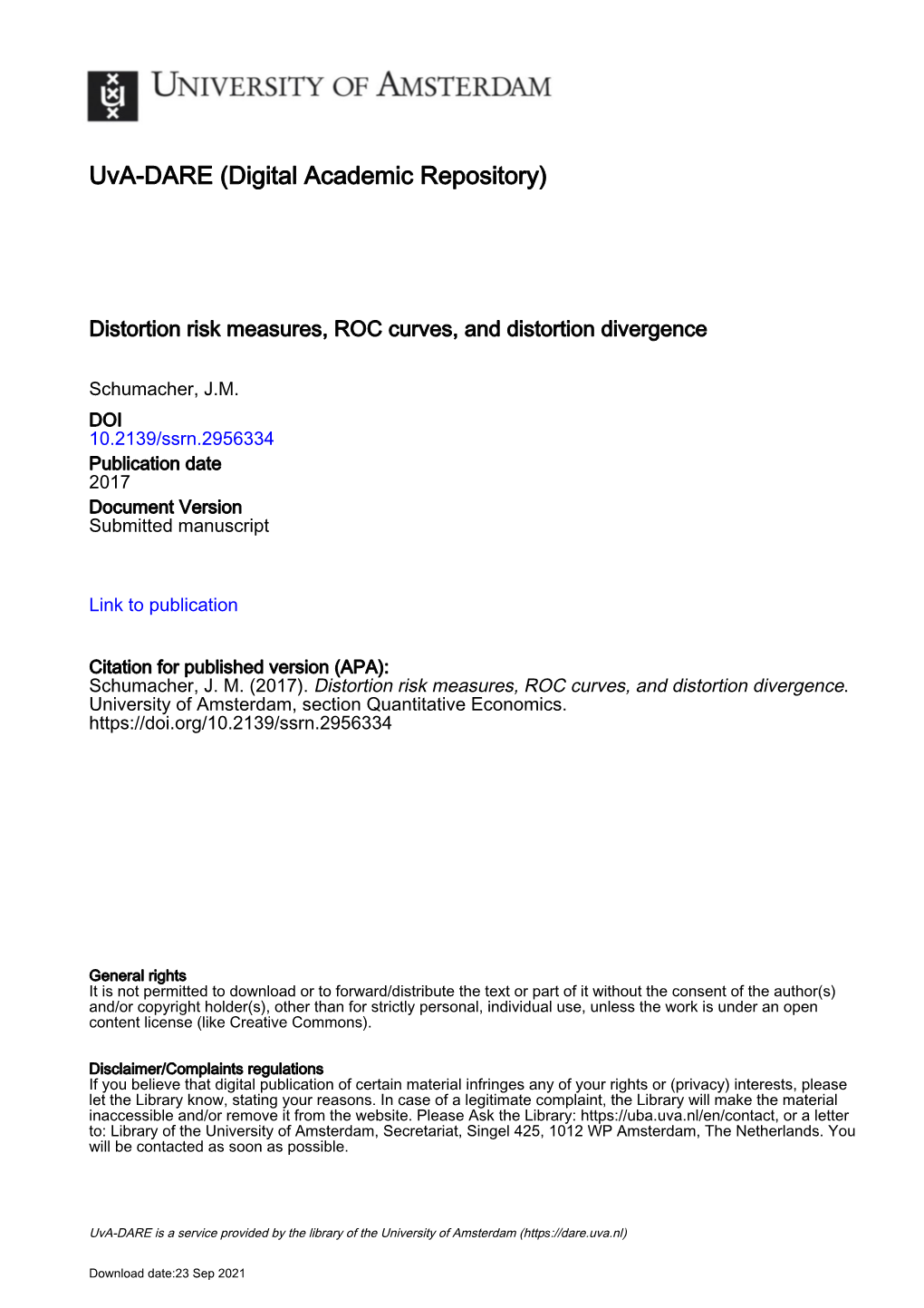 Distortion Risk Measures, ROC Curves, and Distortion Divergence