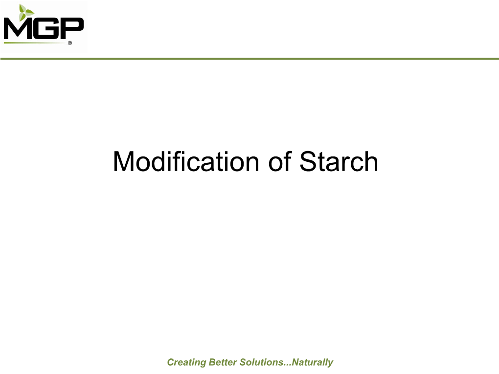 Modification of Starch