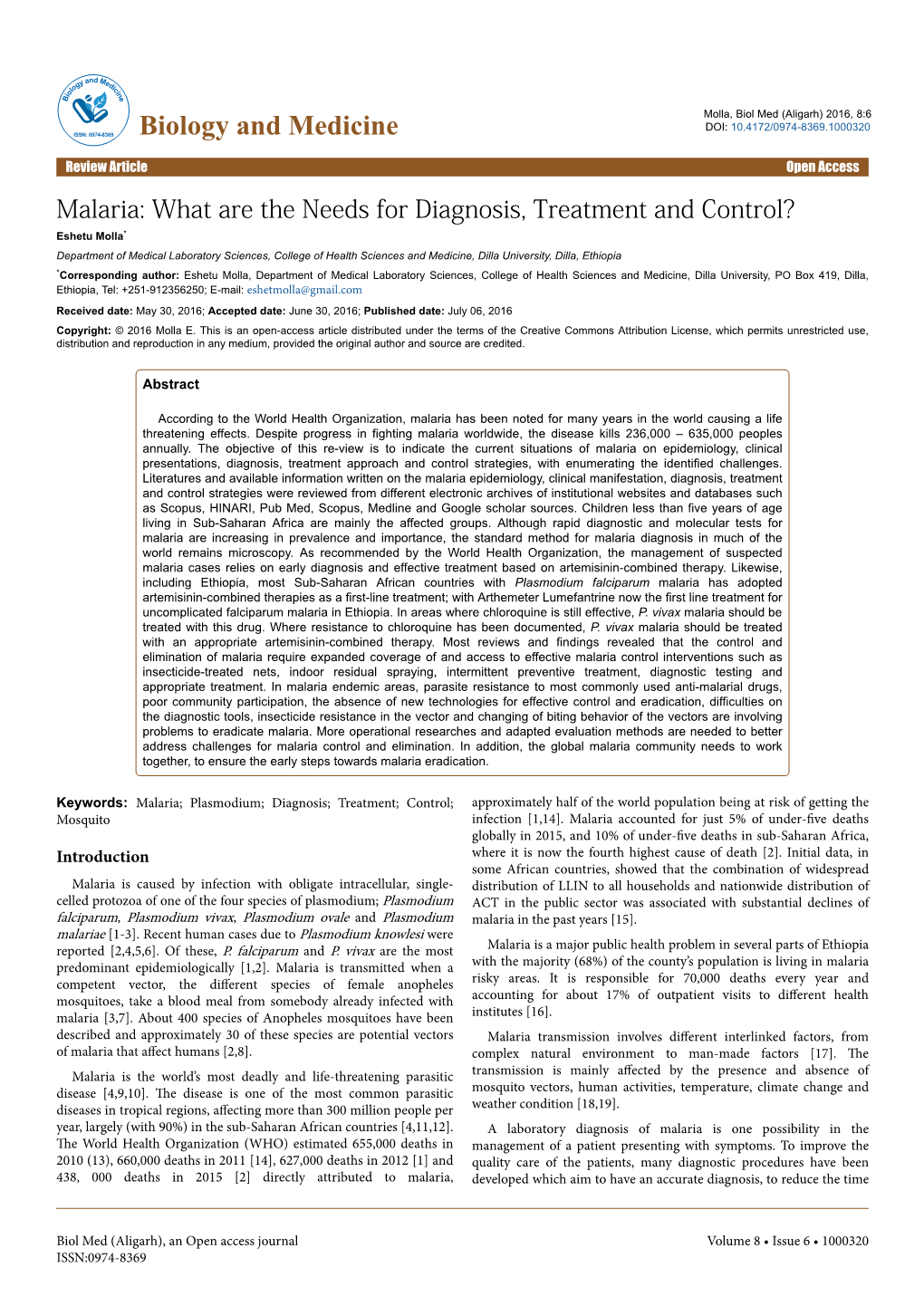 Malaria: What Are the Needs for Diagnosis, Treatment and Control?