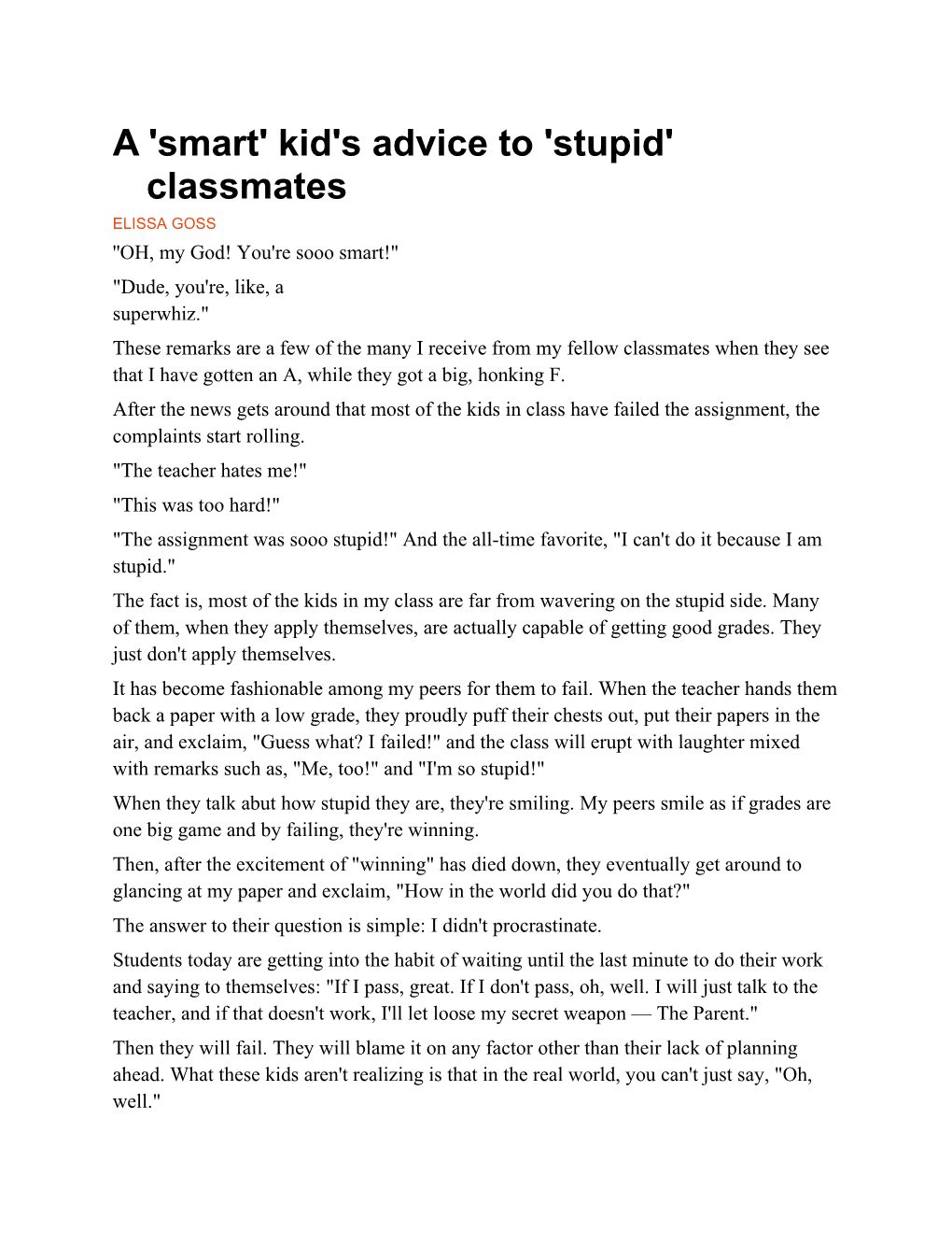 A 'Smart' Kid's Advice to 'Stupid' Classmates