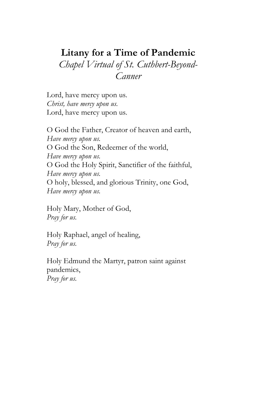Litany for a Time of Pandemic Chapel Virtual of St. Cuthbert-Beyond- Canner