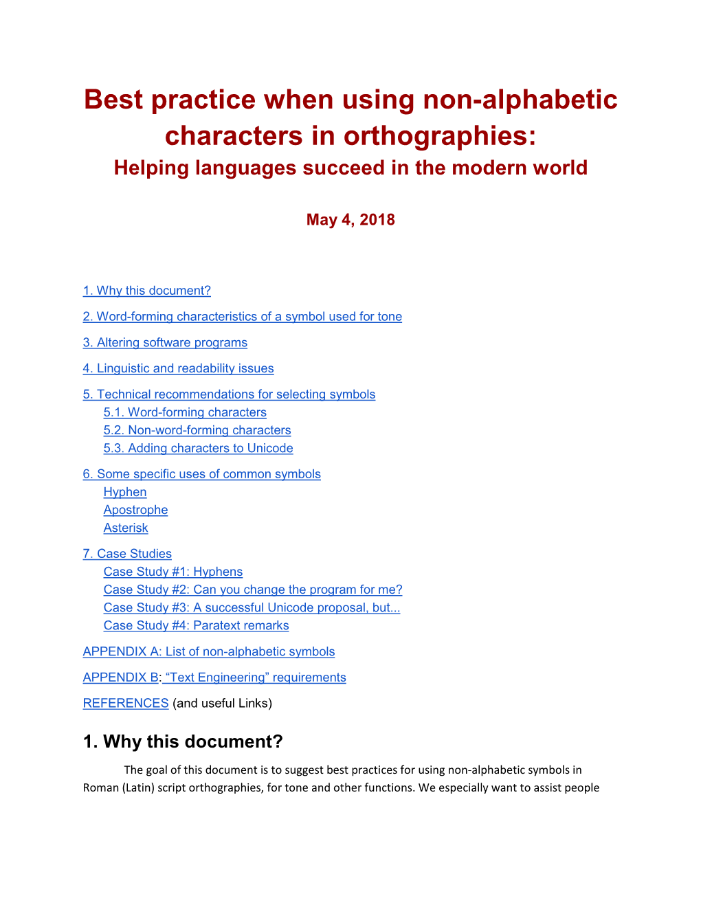 Best Practice When Using Non-Alphabetic Characters in Orthographies: Helping Languages Succeed in the Modern World