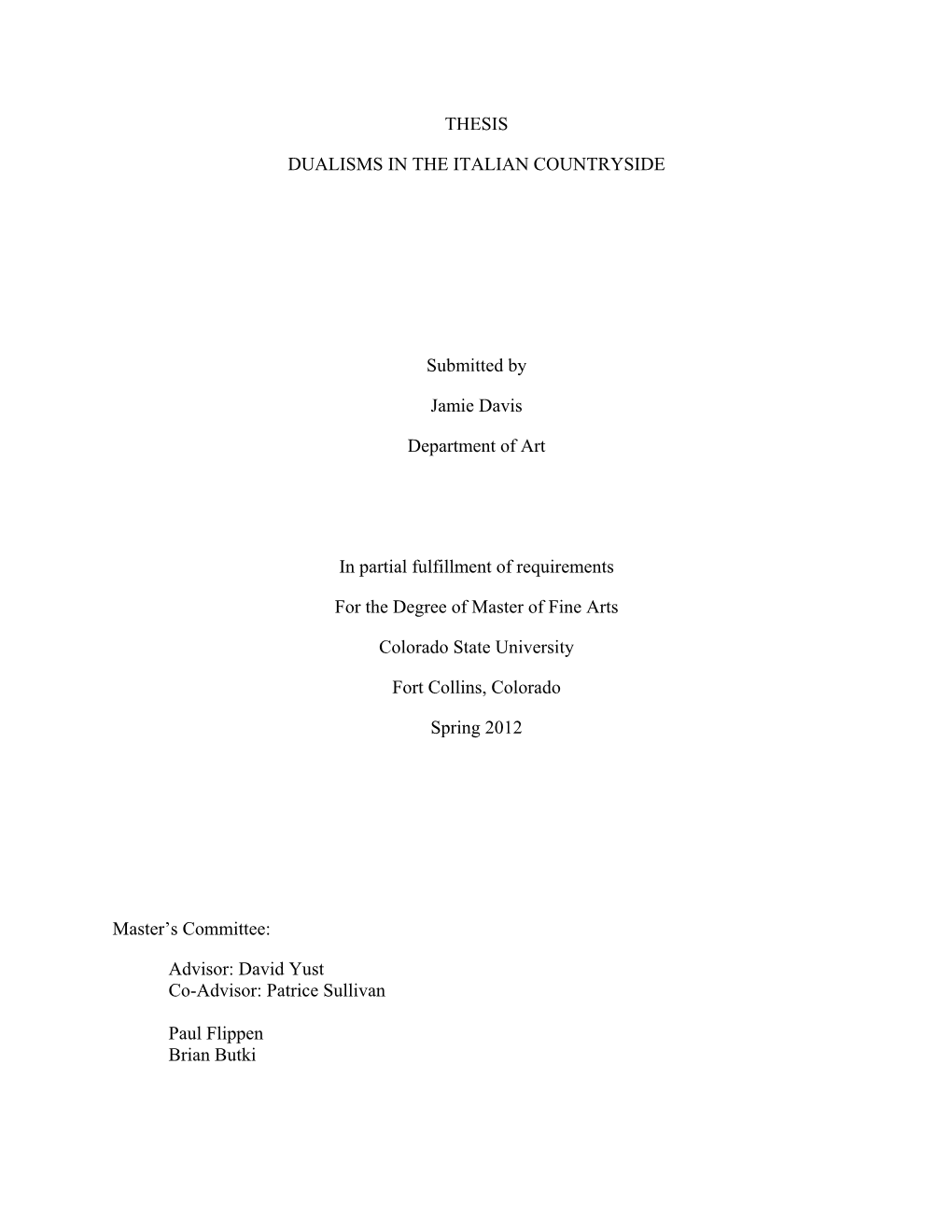 THESIS DUALISMS in the ITALIAN COUNTRYSIDE Submitted By