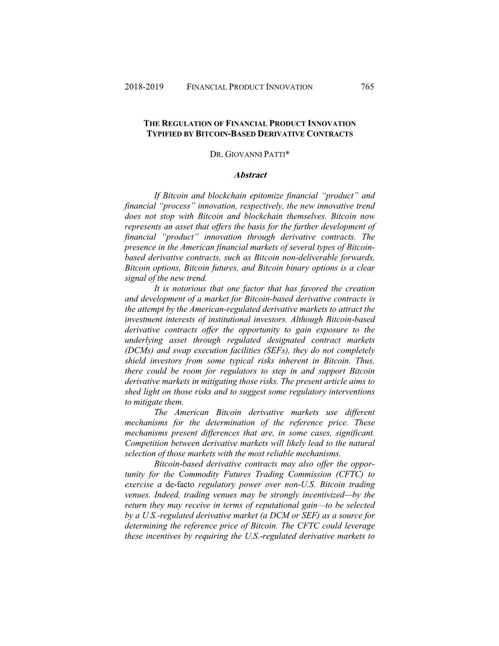 The Regulation of Financial Product Innovation Typified by Bitcoin-Based Derivative Contracts