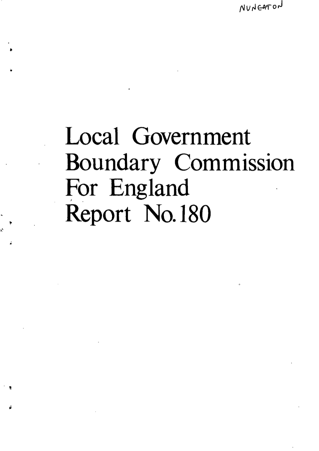 Local Government Boundary Commission for England Report No. 180 LOCAL GOVERNMENT