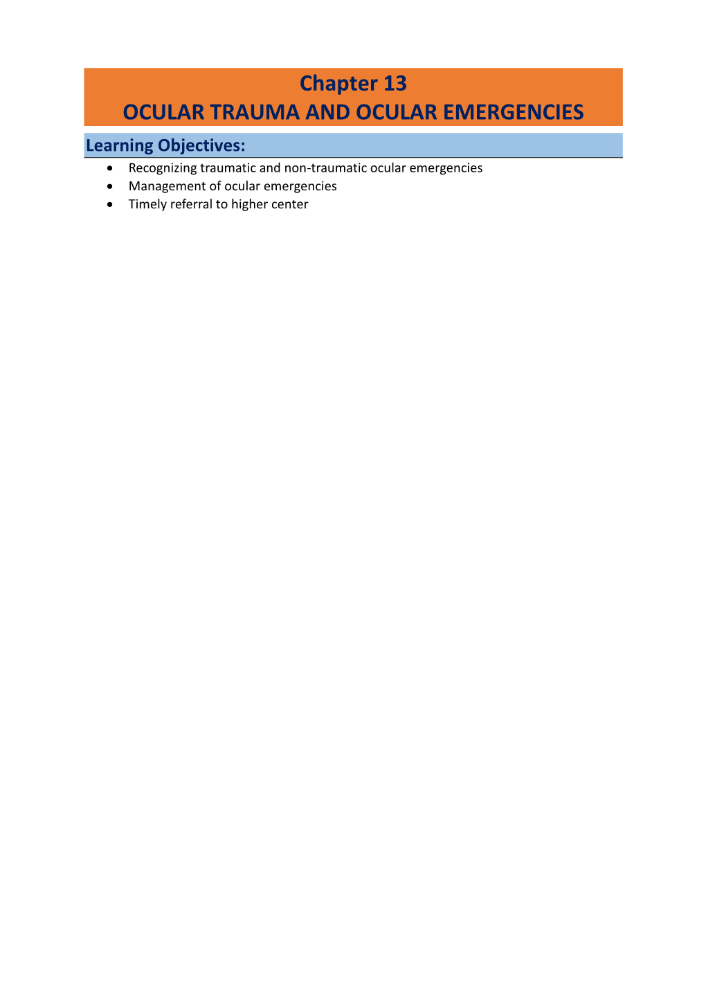 Chapter 13 OCULAR TRAUMA and OCULAR EMERGENCIES