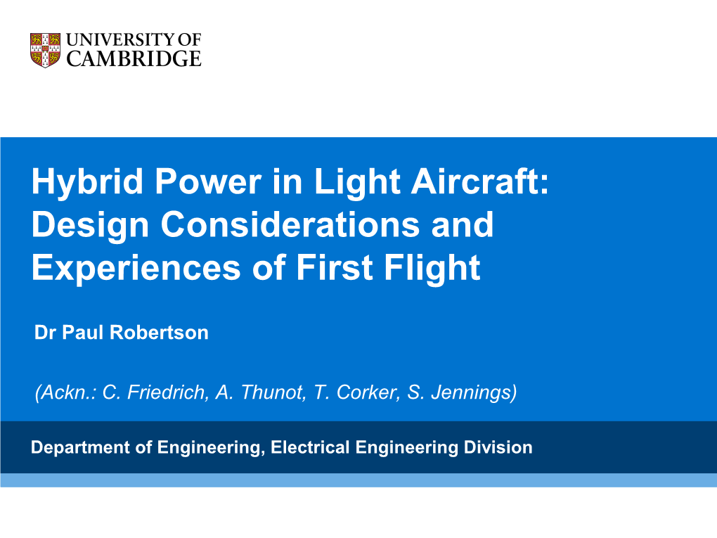 Hybrid Electric Propulsion for Aircraft