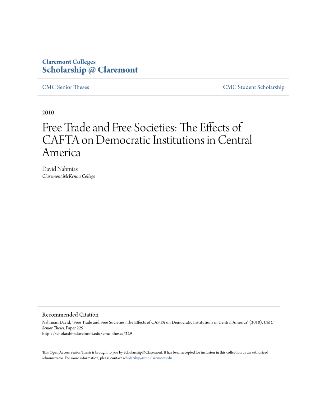 The Effects of CAFTA on Democratic Institutions in Central America