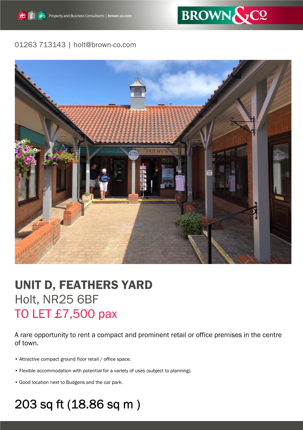 UNIT D, FEATHERS YARD Holt, NR25 6BF to LET £7,500 Pax