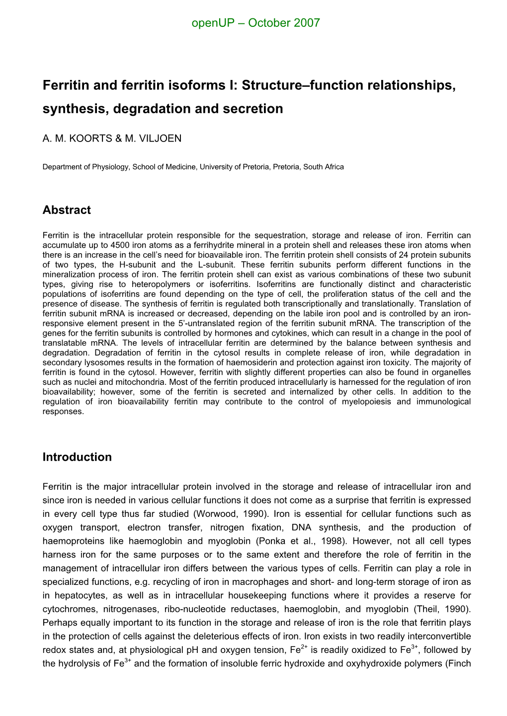 Structure–Function Relationships, Synthesis, Degradation and Secretion