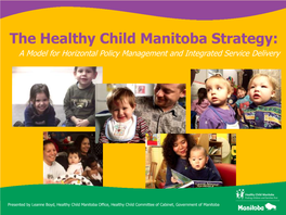 The Healthy Child Manitoba Strategy – a Model for Horizontal Policy