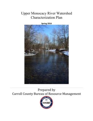 Upper Monocacy River Watershed Characterization Plan