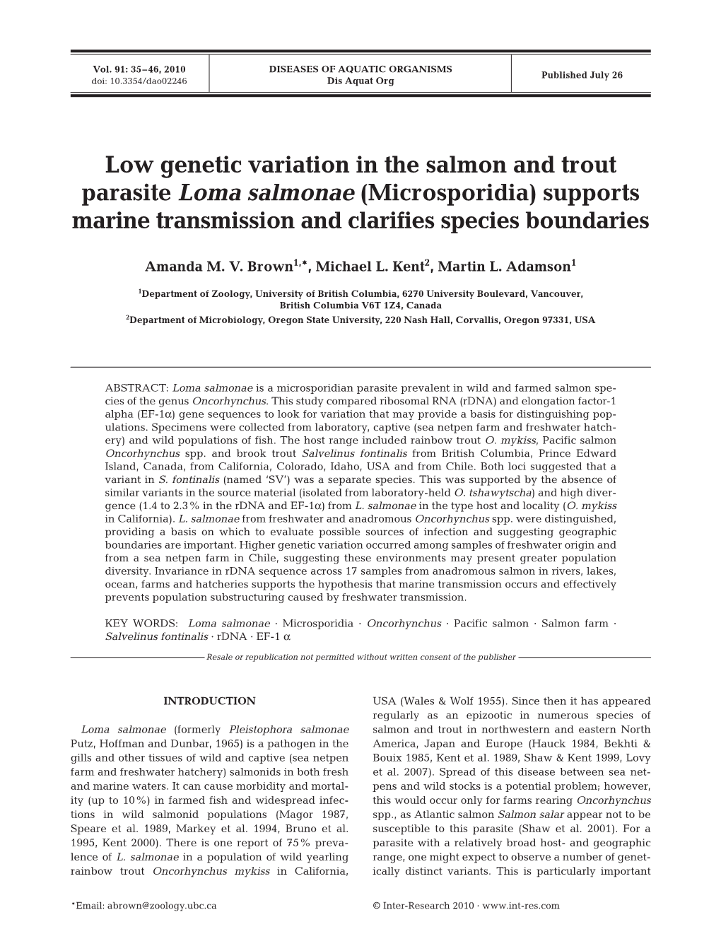 Low Genetic Variation in the Salmon and Trout Parasite Loma Salmonae (Microsporidia) Supports Marine Transmission and Clarifies Species Boundaries
