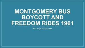 Montgomery Bus Boycott and Freedom Rides 1961