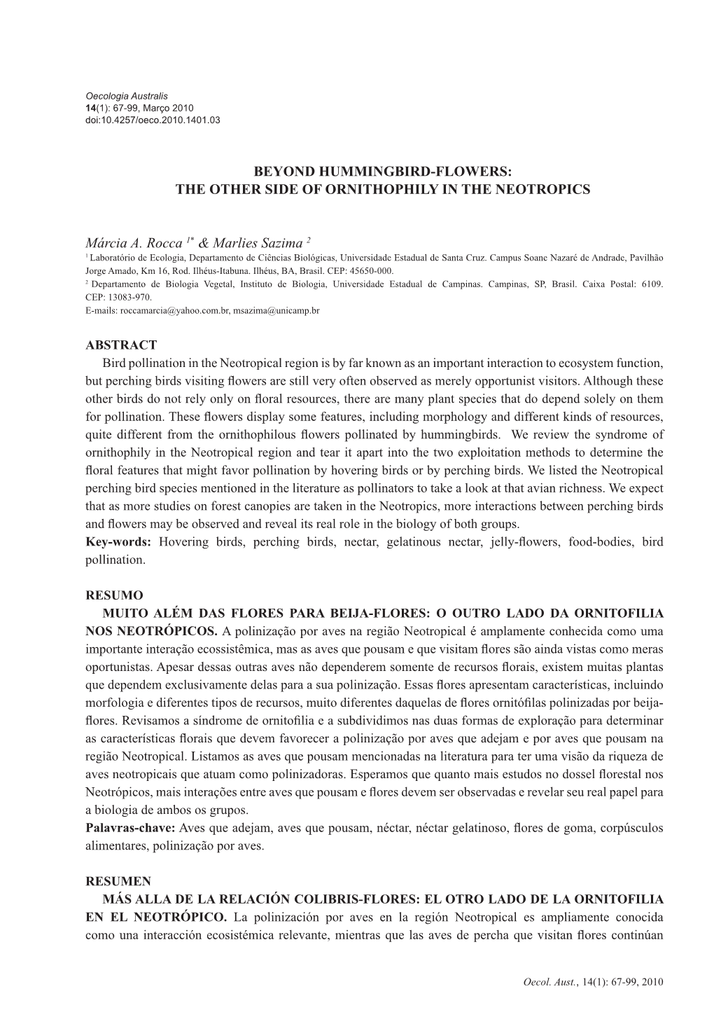 Beyond Hummingbird-Flowers: the Other Side of Ornithophily in the Neotropics