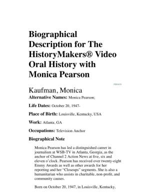 Biographical Description for the Historymakers® Video Oral History with Monica Pearson