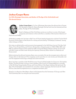 Joshua Cooper Ramo Co-CEO, Kissinger Associates, and Author of the Age of the Unthinkable and the Seventh Sense