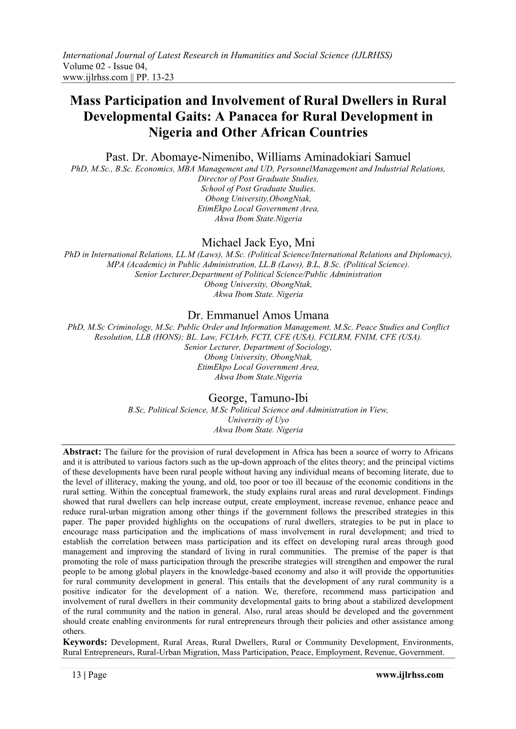 Mass Participation and Involvement of Rural Dwellers in Rural Developmental Gaits: a Panacea for Rural Development in Nigeria and Other African Countries