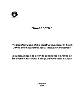 EDWARD COTTLE the Transformation of the Construction Sector in South