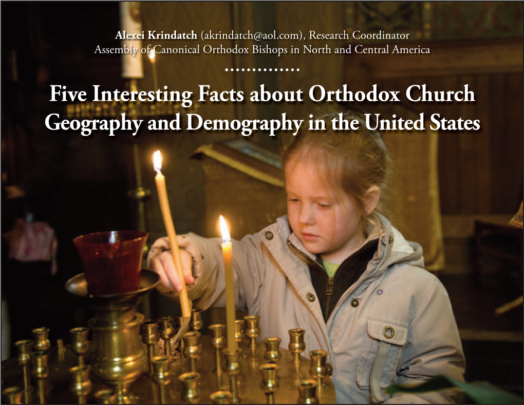 Five Interesting Facts About Orthodox Church Geography and Demography in the United States