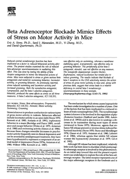 Beta Adrenoceptor Blockade Mimics Effects of Stress on Motor Activity in Mice Eric A