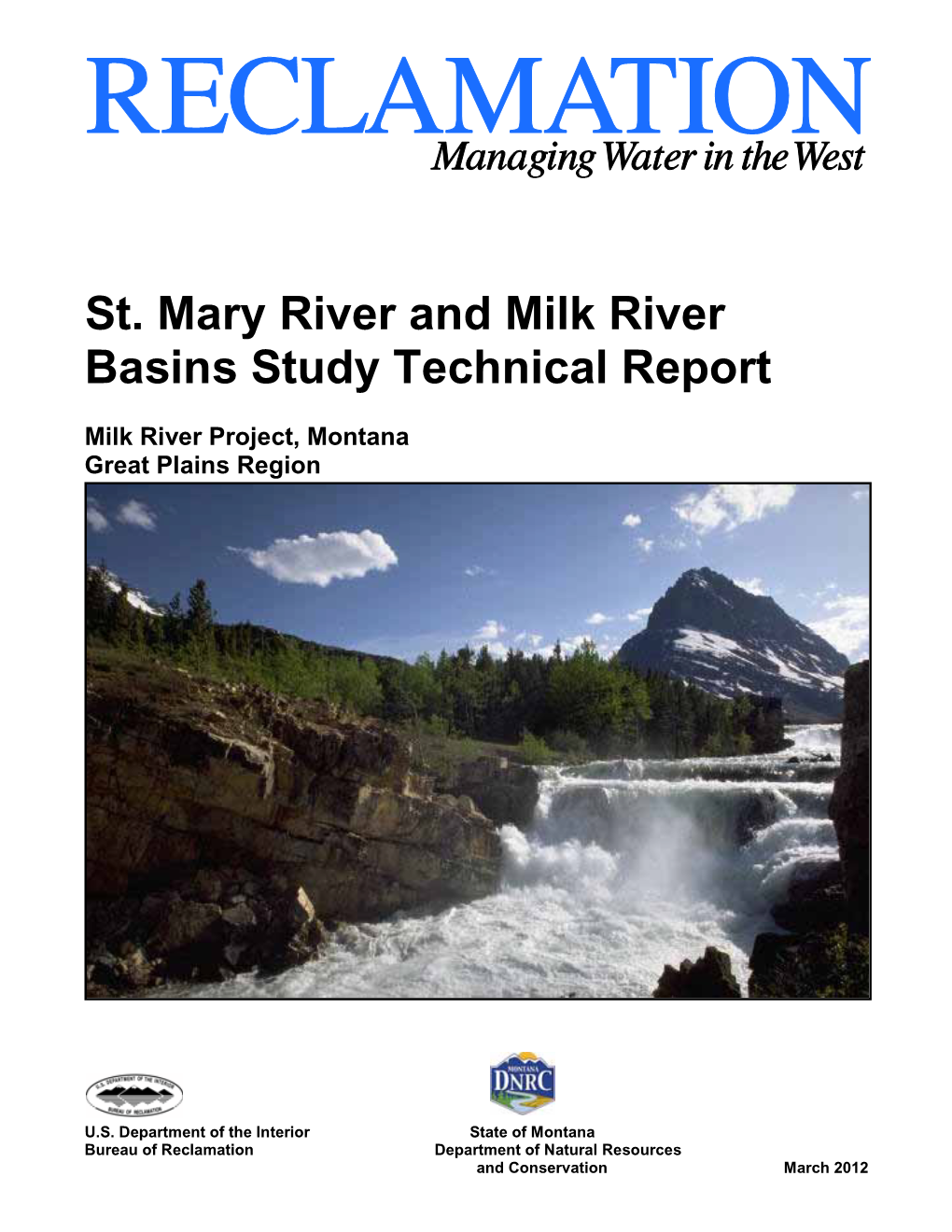 St. Mary River and Milk River Basins Study Technical Report