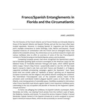 Franco/Spanish Entanglements in Florida and the Circumatlantic